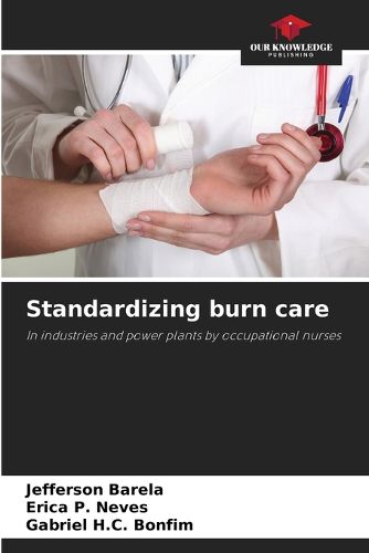 Cover image for Standardizing burn care