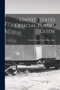 Cover image for United States Official Postal Guide