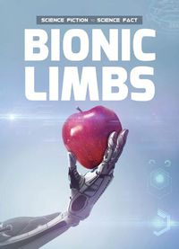 Cover image for Bionic Limbs