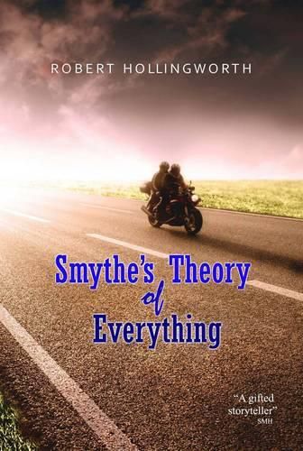 Smythe's Theory of Everything