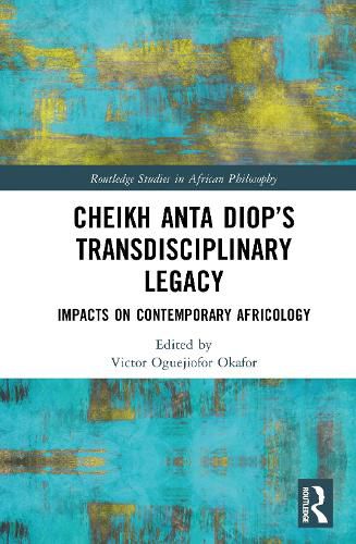 Cover image for Cheikh Anta Diop's Transdisciplinary Legacy