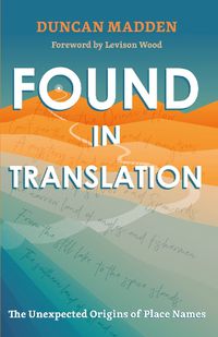 Cover image for Found in Translation