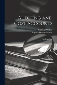 Cover image for Auditing and Cost Accounts