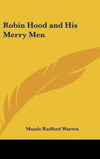 Cover image for Robin Hood and His Merry Men