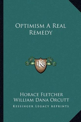 Cover image for Optimism a Real Remedy