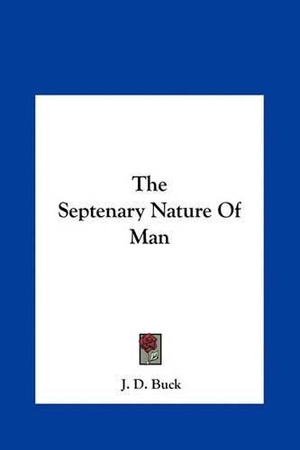 Cover image for The Septenary Nature of Man