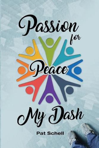 Cover image for Passion for Peace/My Dash