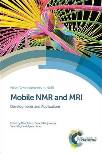 Cover image for Mobile NMR and MRI: Developments and Applications