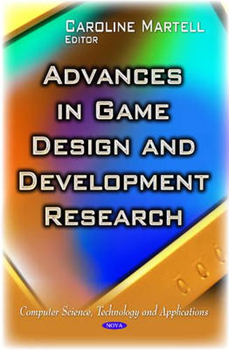 Cover image for Advances in Game Design and Development Research