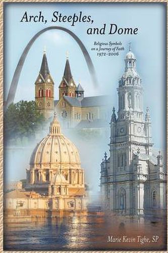 Cover image for Arch, Steeples, and Dome