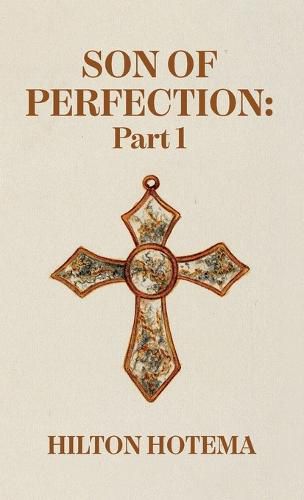 Cover image for Son Of Perfection Part 1 Hardcover