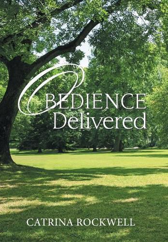Cover image for Obedience Delivered