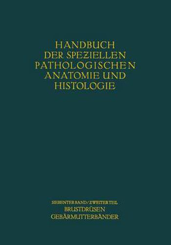 Cover image for Weibliche Geschlechtsorgane: Zweiter Teil Krankheiten Der Brustdrusen Und Der Gebarmutterbander