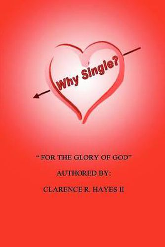 Cover image for Why Single?: For the Glory of God