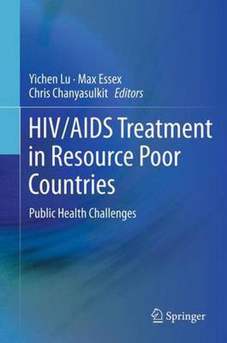 HIV/AIDS Treatment in Resource Poor Countries: Public Health Challenges