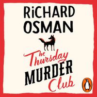 Cover image for The Thursday Murder Club: (The Thursday Murder Club 1)