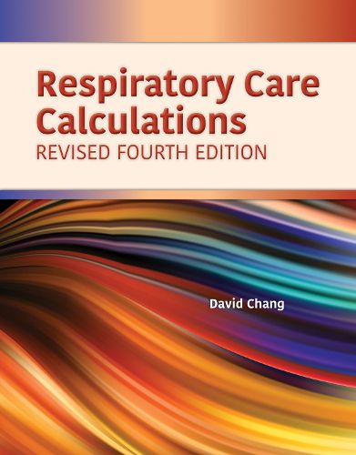 Cover image for Respiratory Care Calculations Revised
