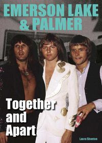 Cover image for ELP Together And Apart