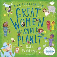 Cover image for Fantastically Great Women Who Saved the Planet
