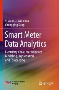 Cover image for Smart Meter Data Analytics: Electricity Consumer Behavior Modeling, Aggregation, and Forecasting