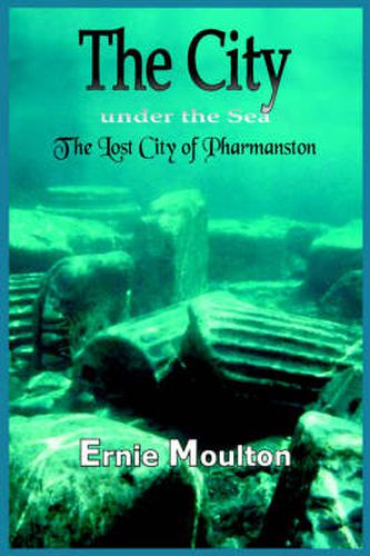 Cover image for The City Under the Sea: The Lost City of Pharmanston