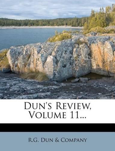 Cover image for Dun's Review, Volume 11...