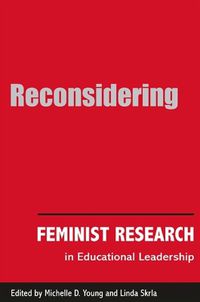 Cover image for Reconsidering Feminist Research in Educational Leadership