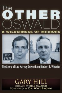 Cover image for The Other Oswald: A Wilderness of Mirrors
