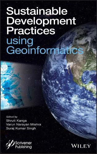 Cover image for Sustainable Development Practices Using Geoinformatics