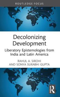 Cover image for Decolonizing Development