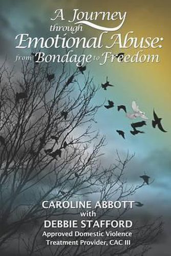 Cover image for A Journey through Emotional Abuse: From Bondage to Freedom