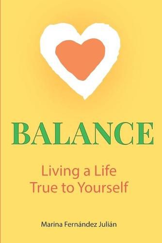 Cover image for Balance, Living a Life True to Yourself: Living a life True to Yourself