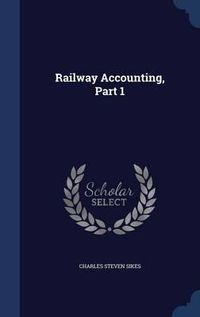 Cover image for Railway Accounting, Part 1