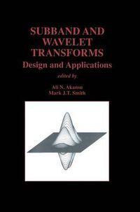 Cover image for Subband and Wavelet Transforms: Design and Applications