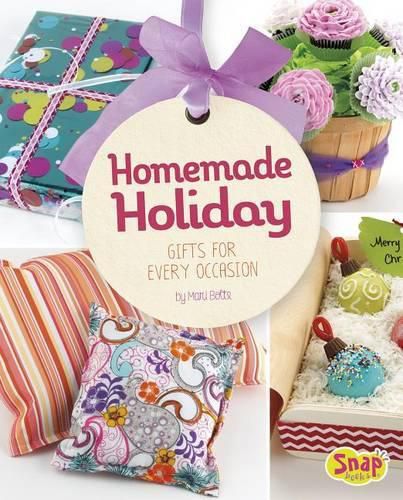 Cover image for Homemade Holiday: Gifts for Every Occasion