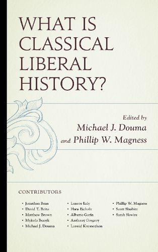 Cover image for What Is Classical Liberal History?