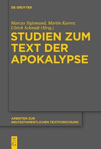 Cover image for Studien Zum Text Der Apokalypse