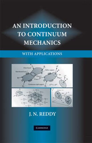 Cover image for An Introduction to Continuum Mechanics