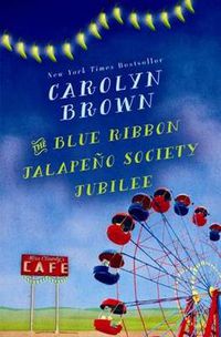 Cover image for The Blue-Ribbon Jalapeno Society Jubilee