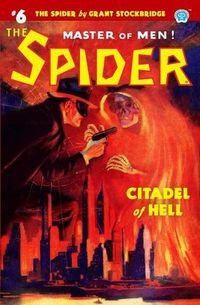 Cover image for The Spider #6: Citadel of Hell