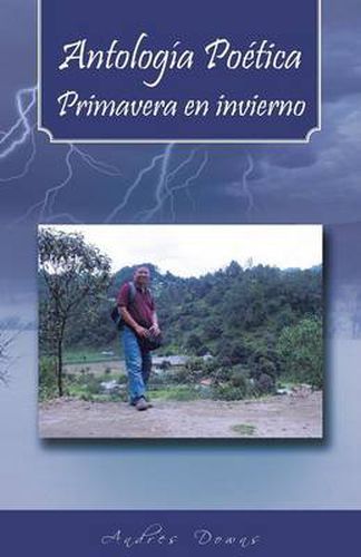 Cover image for Antologia Poetica Primavera En Invierno