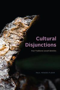 Cover image for Cultural Disjunctions: Post-Traditional Jewish Identities