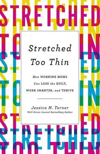 Cover image for Stretched Too Thin