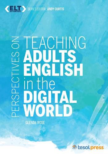 Cover image for Perspectives on Teaching Adults English in the Digital World