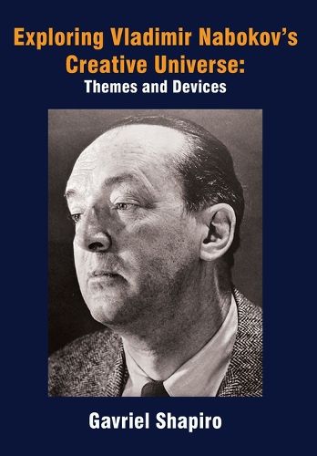 Cover image for Exploring Vladimir Nabokov's Creative Universe