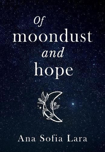 Cover image for Of Moondust and Hope