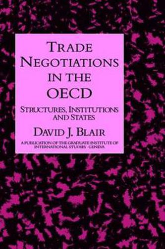 Cover image for Trade Negotiations In The Oecd