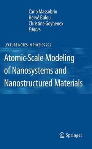 Cover image for Atomic-Scale Modeling of Nanosystems and Nanostructured Materials