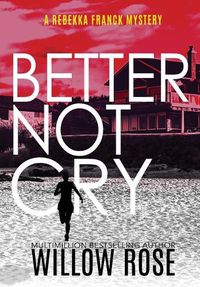 Cover image for Better Not Cry