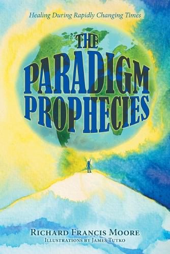 Cover image for The Paradigm Prophecies